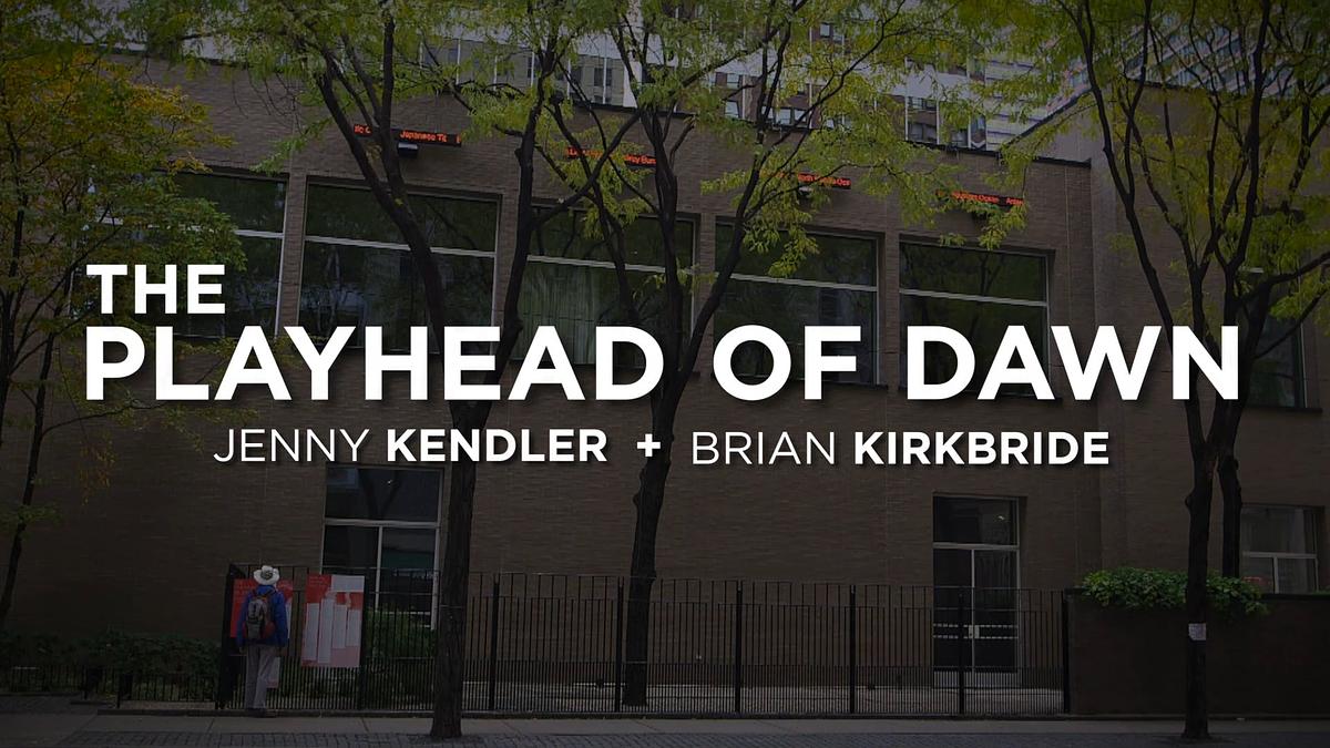 The Playhead of Dawn
