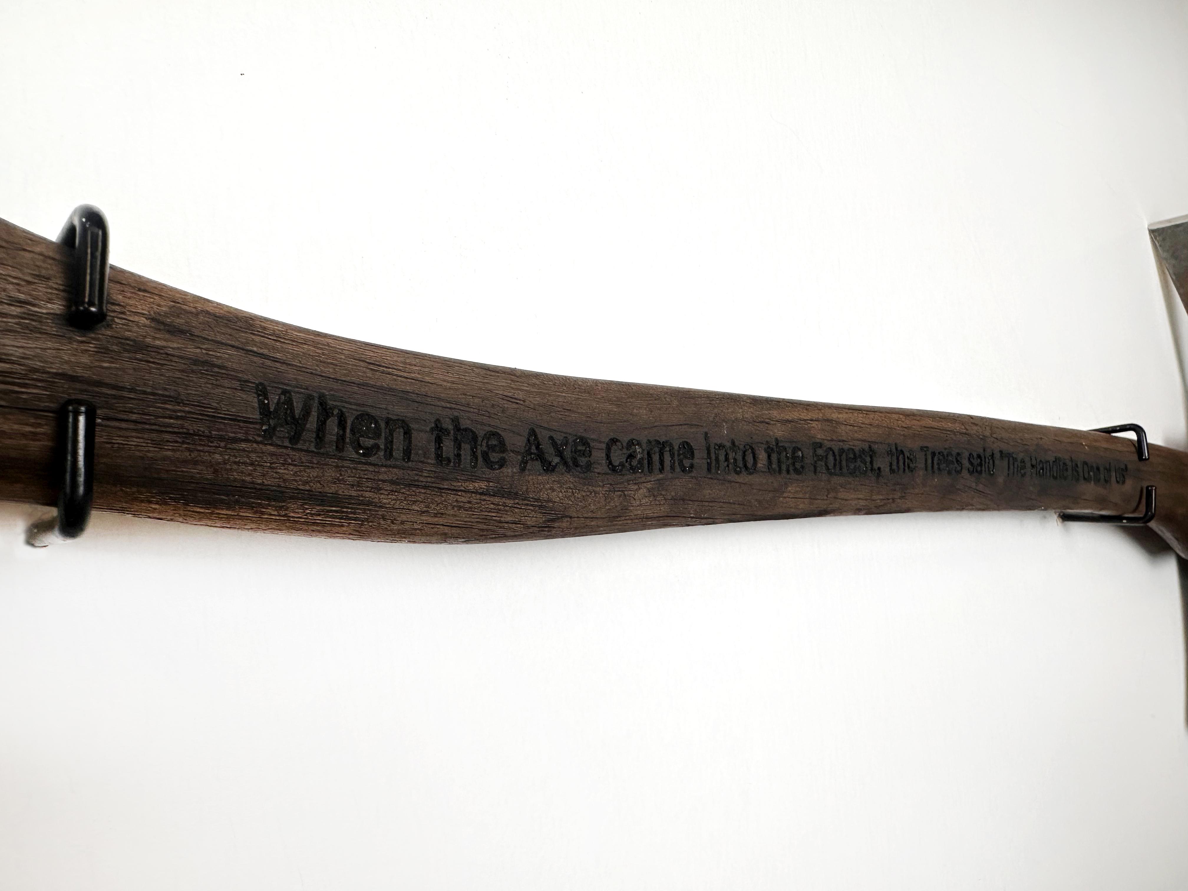 When the Axe Came into the Forest